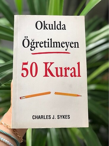 Okulda Öğretilmeyen 50 Kural