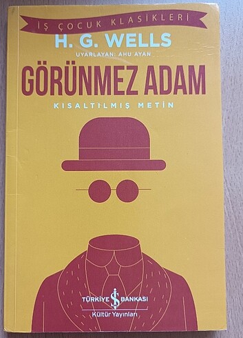 Görünmez Adam - H. G. Wells İş Çocuk Klasikleri