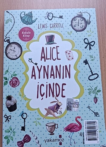 Alice Aynanın İçinde+ Alice Harikalar Diyarında- Lewis Carroll