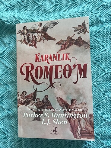 Karanlık Romeo?m - Parker S. Huntington -L.J. Shein