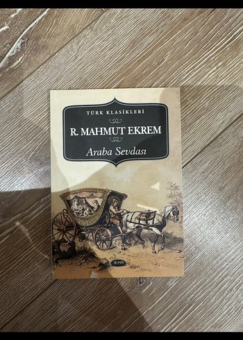 R. Mahmut Ekrem - Araba Sevdası