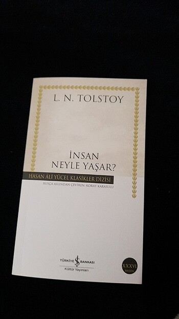 İNSAN NEYLE YAŞAR?TOLSOY