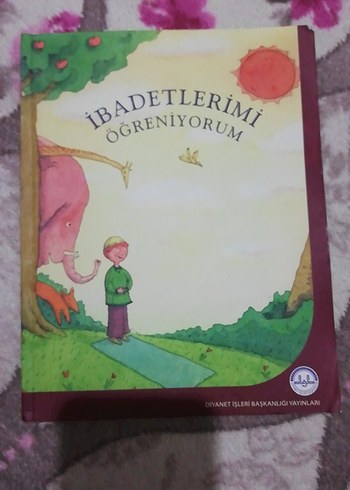 İbadetlerimi Öğreniyorum Çocuk Kitabı