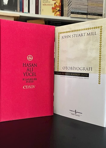 John Stuart Mill - Otobiyografi (Hasan Ali Yücel Klasikler)