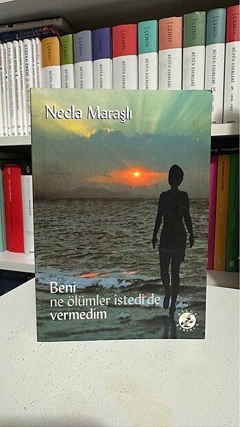 Necla Maraşlı - Beni Ne Ölümler İstedi de Vermedim