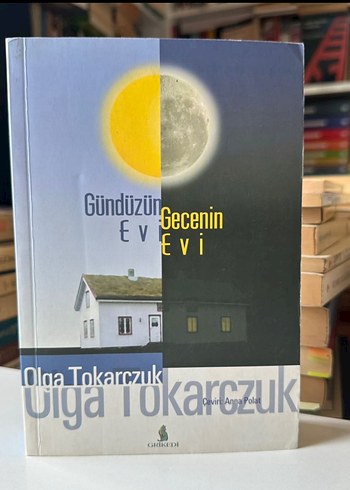 Olga Tokarczuk - Gündüzün Evi