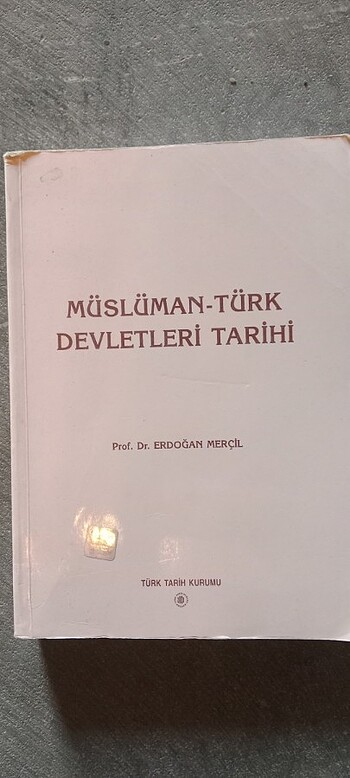 MÜSLÜMAN TÜRK DEVLETLERİ TARİHİ PROFESÖR DOKTOR ERDOĞAN MERÇİL