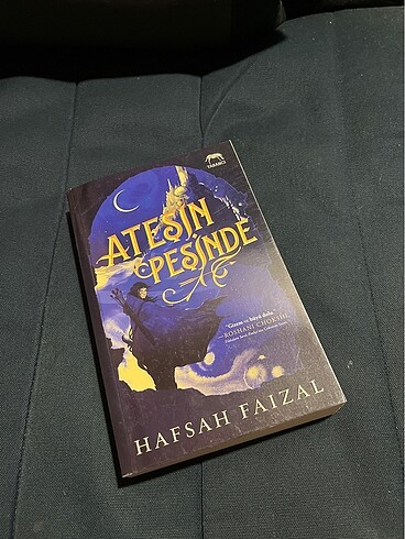 Ateşin Peşinde - Hafsah Faizal