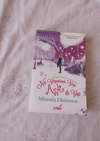 Ne Yaparsan Yap Aşk ile Yap - Miranda Dickinson