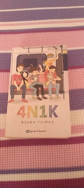 4N 1K BÜŞRA YILMAZ 