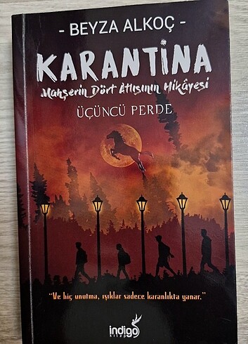 Karantina üçüncü perde