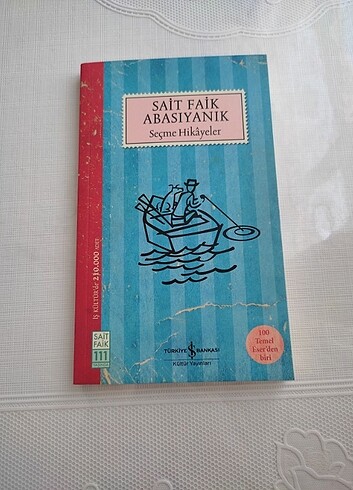 Sait Faik Abasıyanık Seçme Hikâyeler 