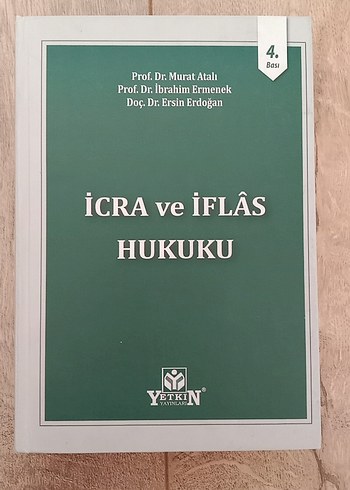 İcra ve İflas Hukuku Kitabı - Prof. Dr. Murat Atal