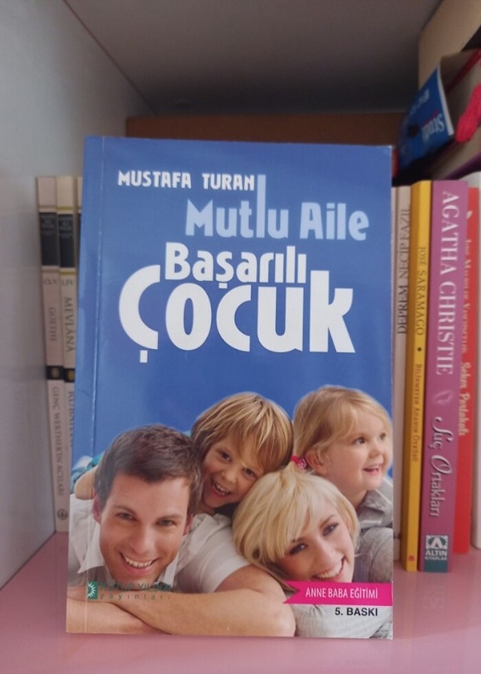 Mutlu aile başarılı çocuk / Kitap - Görsel 2