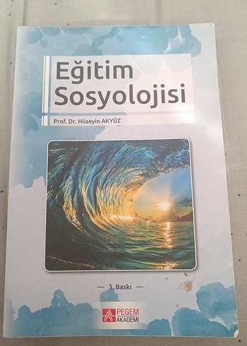 Eğitim Sosyolojisi - Prof. Dr. Hüseyin Akyüz