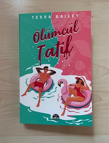 Ölümcül Tatil Tessa Bailey
