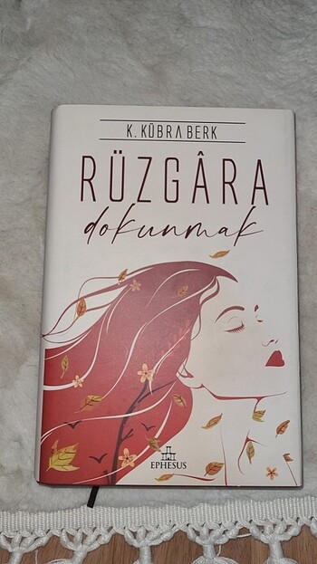 Rüzgara Dokunmak, Rüzgarı Yaşamak (K. Kübra Berk) 2 kitap