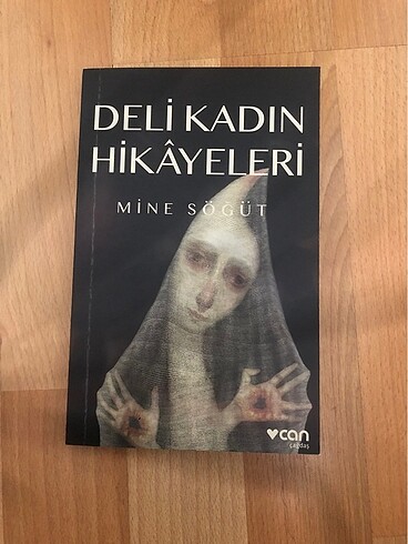Deli Kadın Hikayeleri - Mine Söğüt
