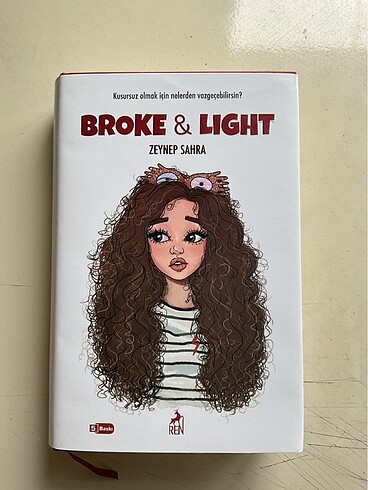 Broke & lıght (ciltli)