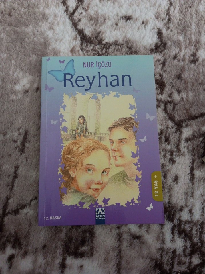 Reyhan - Nur İçözü Romanı - Görsel 2