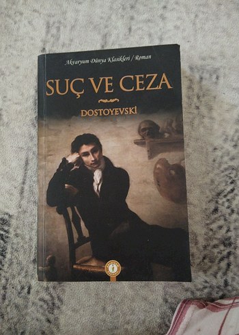 Suç ve Ceza - Dostoyevski Romanı