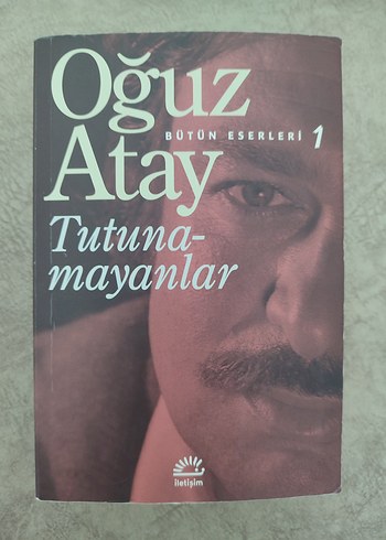Tutunamayanlar - Oğuz Atay Bütün Eserleri 1