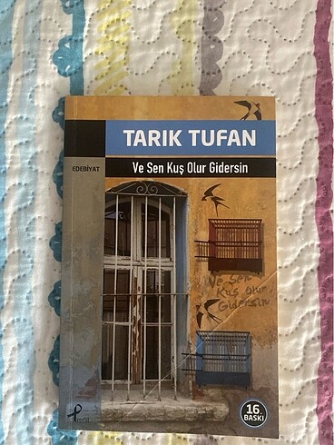 Ve sen kuş olur gidersin