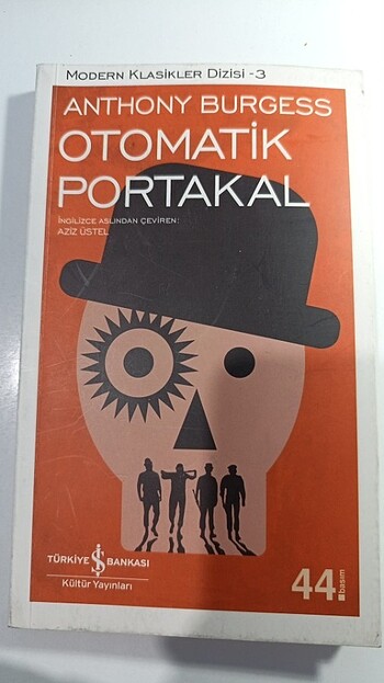 Otomatik Portakal - Anthony Burgess