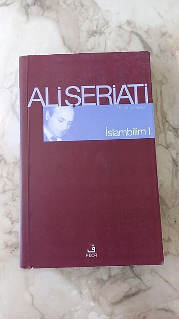 Ali Şeriati İslambilim 1