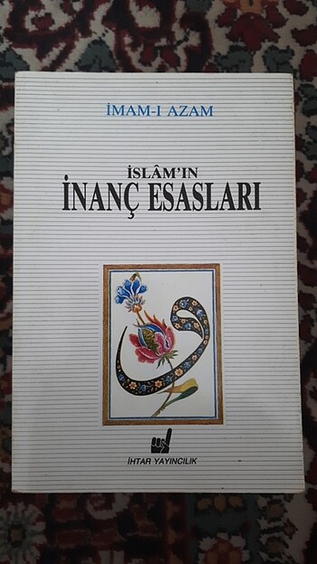 İslamın İnanç Esasları 