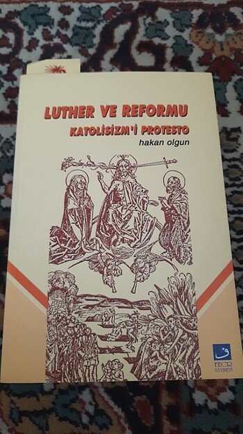 Luther ve Reformu Katolisizmi Protesto 