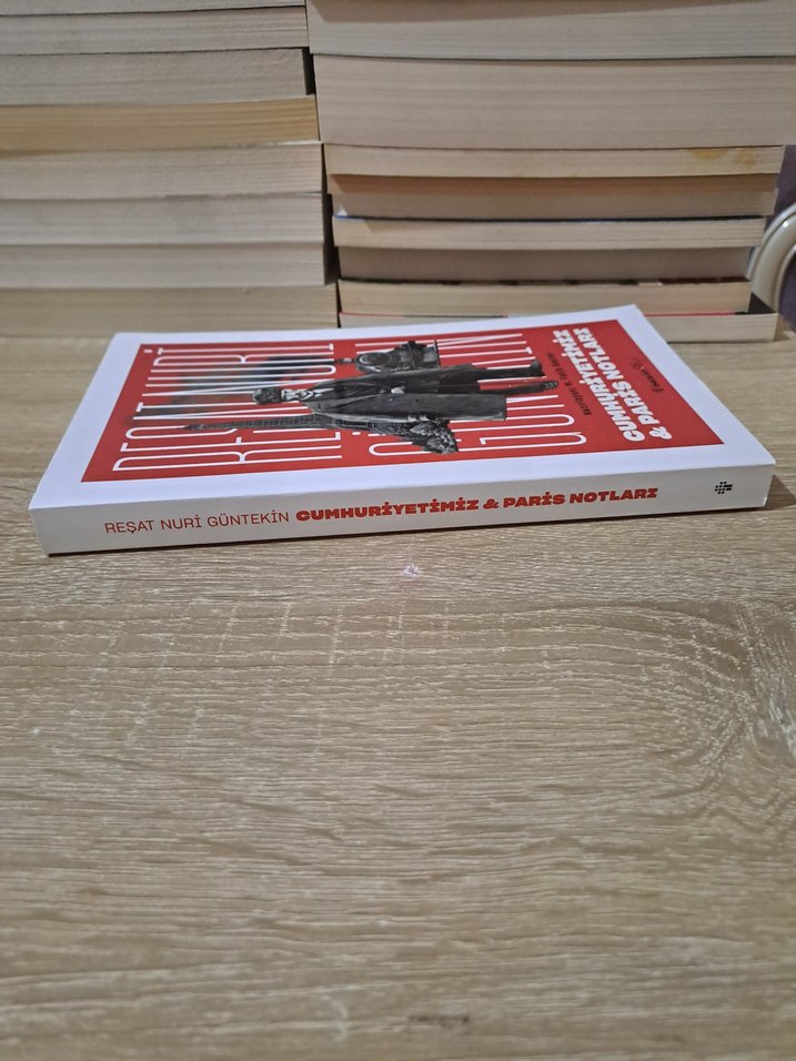 Cumhuriyetimiz & Paris Notları - Resat Nuri Güntekin - Görsel 5