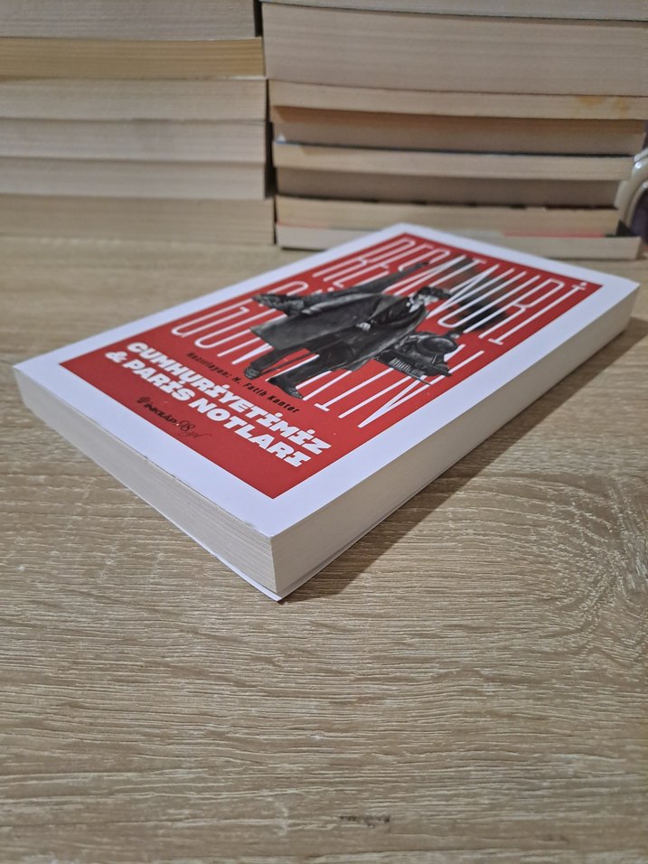 Cumhuriyetimiz & Paris Notları - Resat Nuri Güntekin - Görsel 3