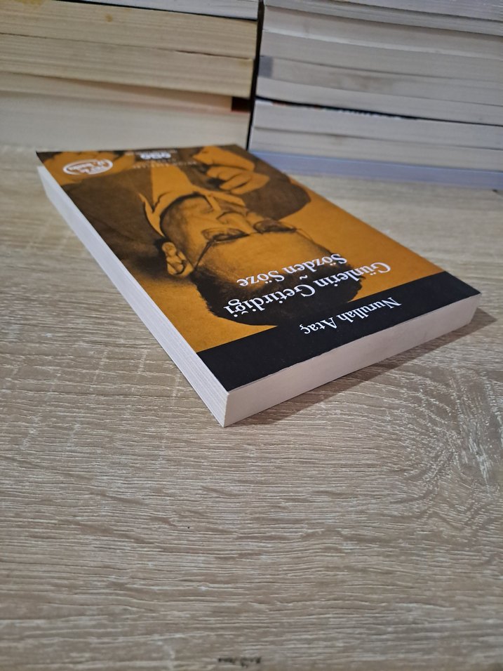 Nurullah Ataç - Günlerin Getirdiği Sözden Söze - Görsel 4