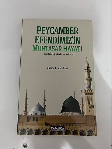 Peygamber Efendimizin Muhtasar Hayatı- Ahmet Cevdet Paşa