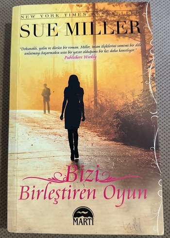 Bizi Birleştiren Oyun - Sue Miller