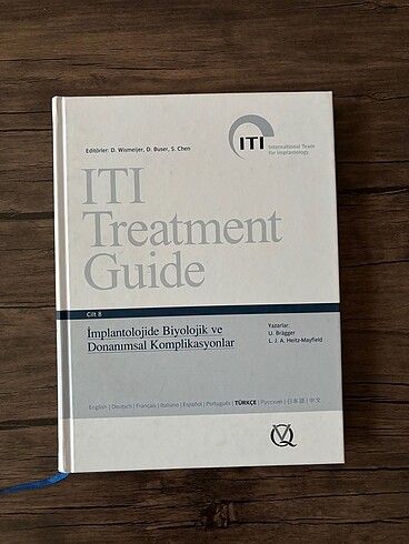 ITI Treatment Guide Cilt 8 - İmplantolojide Biyolojik ve Donanım