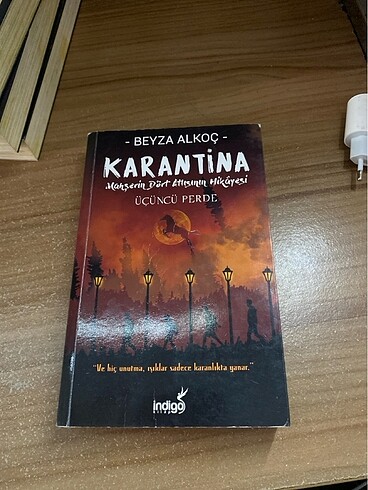 Karantina üçüncü perde romanı