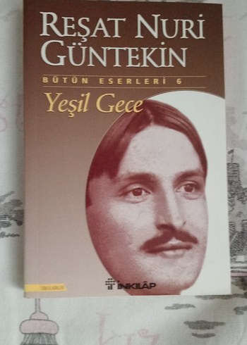 Yeşil Gece - Reşat Nuri Güntekin