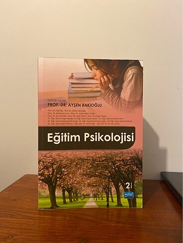 Eğitim Psikolojisi Prof. Dr. Ayşen Bakioğlu