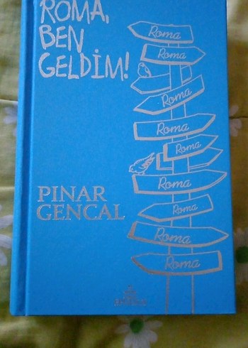 ROMA, BEN GELDİM! - PINAR GENCAL - Görsel 3