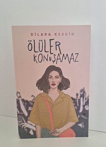 Ölüler Konuşamaz Dilara Keskin 