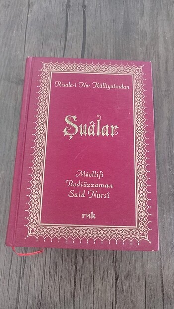 Said Nursi- Şuâlar Risale-İ Nur Külliyatı