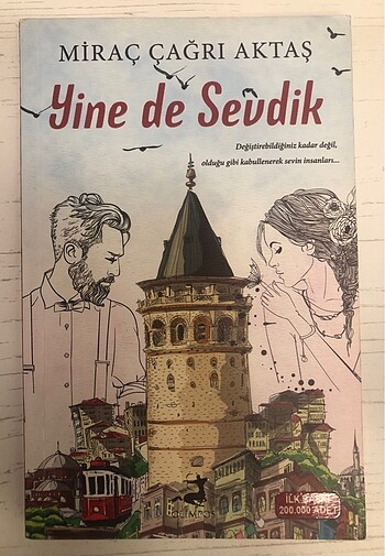 Yine de Sevdik
