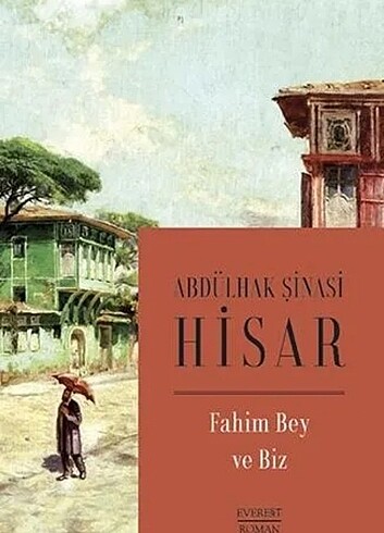 FAHİM BEY VE BİZ