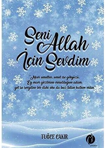 SENİ ALLAH İÇİN SEVDİM