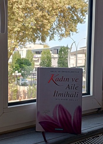 Kadın ve Aile İlmihali - Dilaver Selvi