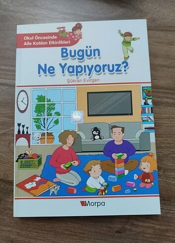 Okul Öncesinde Aile Katılım Etkinlikleri Bugün Ne Yapıyoruz Ders