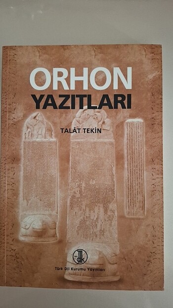 Orhon Yazıtları- Türk Dil Kurumu Yayınları