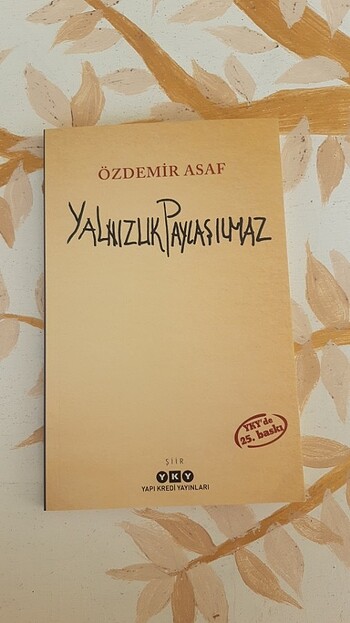 Yalnızlık Paylaşılmaz